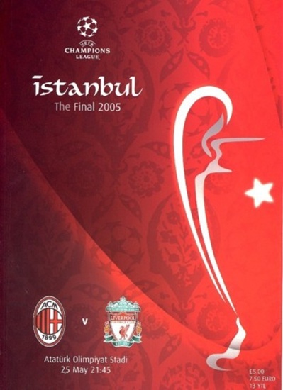 LIVERPOOL v AC MILAN CHAMPIONS LEAGUE FINAL 2005