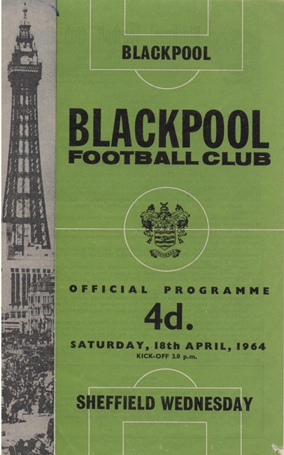 BLACKPOOL v SHEFFIELD WEDNESDAY LEAGUE DIV 1 1964