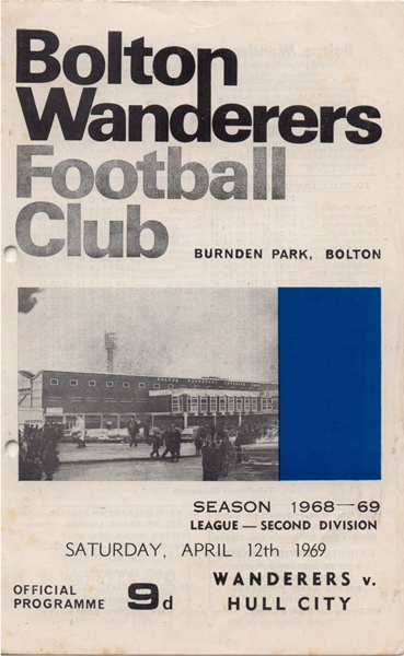 BOLTON WANDERERS v HULL CITY LEAGUE DIVISION 2 1969