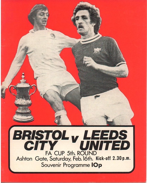BRISTOL CITY v LEEDS UNITED FA CUP 5TH ROUND 1974