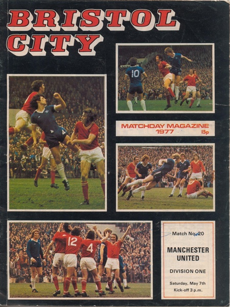BRISTOL CITY v MANCHESTER UNITED LEAGUE DIVISION 1 1976/77
