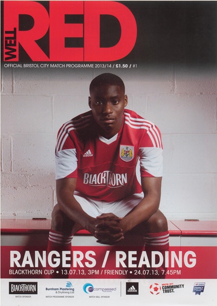 BRISTOL CITY v GLASGOW RANGERS 13TH JULY 2013