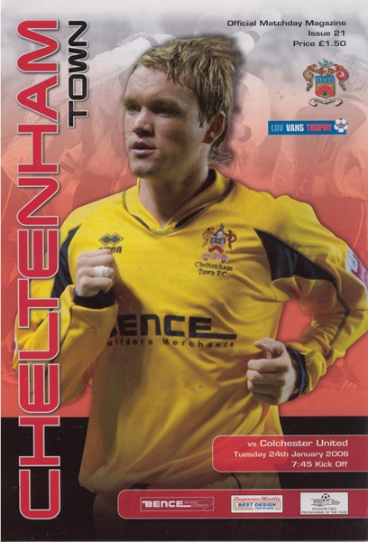 CHELTENHAM TOWN v COLCHESTER UTD LDV VANS TROPHY 2006