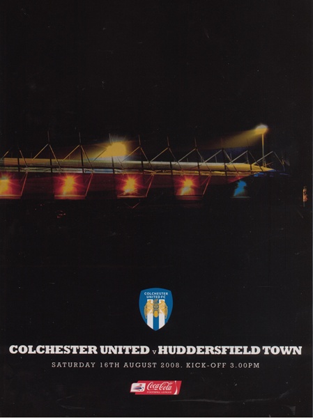 COLCHESTER v HUDDERSFIELD 1ST GAME AT NEW STADIUM 2008