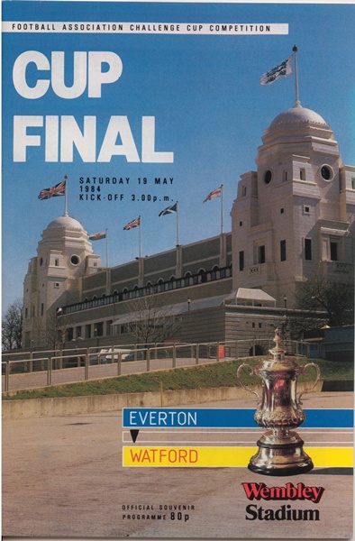 EVERTON v WATFORD FA CUP FINAL WEMBLEY 1984