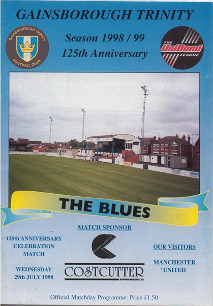 GAINSBOROUGH T v MANCHESTER UTD 125TH ANNIVERSARY 1998