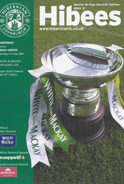 HIBERNIAN v LEEDS UNITED WHYTE & MACKAY CUP COMPETITION 2004