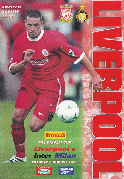 LIVERPOOL v INTER MILAN THE PIRELLI CUP 1998/99