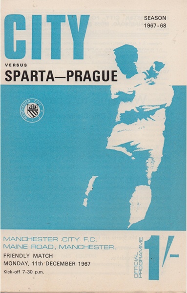 MANCHESTER CITY v SPARTA-PRAGUE FRIENDLY FIXTURE 1967