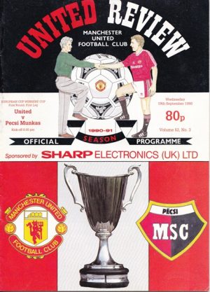 MANCHESTER UNITED v PECSI MUNKAS CUP WINNERS CUP 1ST RND 1990/91
