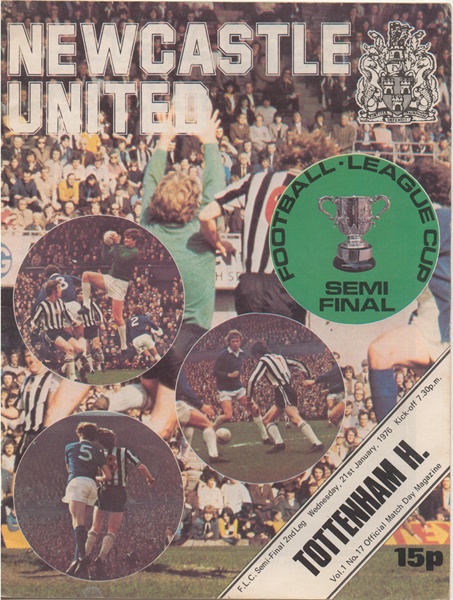 NEWCASTLE UNITED v TOTTENHAM HOTSPUR LEAGUE CUP SEMI-FINAL 1976