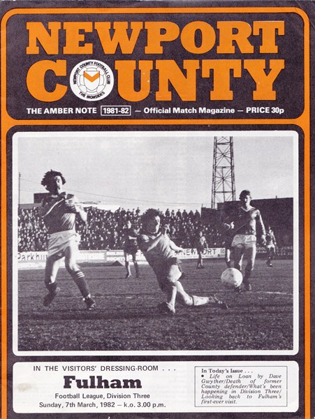 NEWPORT COUNTY v FULHAM LEAGUE DIVISION THREE 1981/82