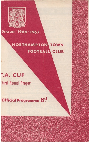 NORTHAMPTON TOWN v WEST BROMWICH  FA CUP ROUND 3 1967