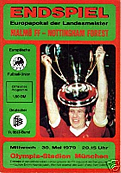 MALMO v NOTTINGHAM FOREST EUROPEAN CUP FINAL 1979