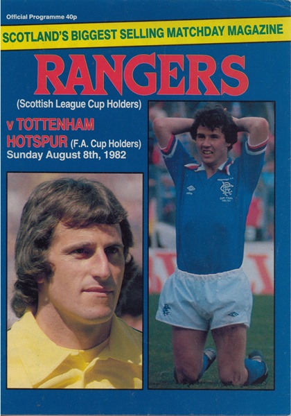 RANGERS v TOTTENHAM HOTSPUR PRE SEASON FRIENDLY 1982