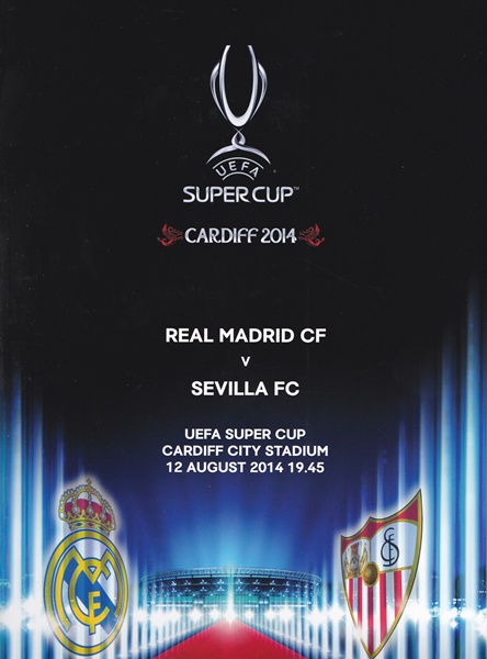 REAL MADRID v SEVILLA - 2014 SUPER CUP FINAL