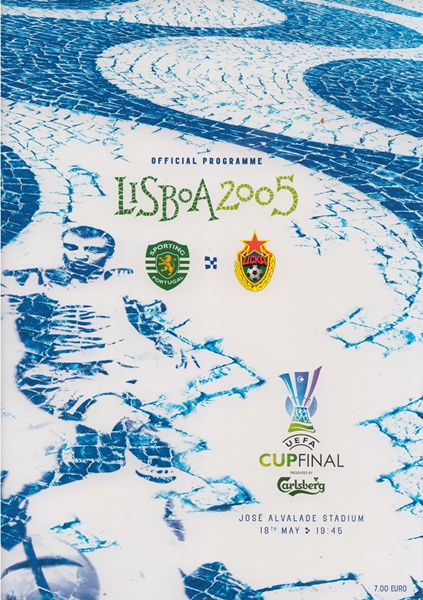SPORTING LISBON v CSKA MOSCOW 2005 UEFA CUP FINAL