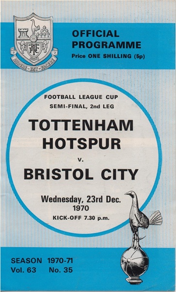 TOTTENHAM HOTSPUR v BRISTOL CITY LGE CUP SEMI-FINAL 1970