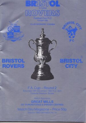 BRISTOL ROVERS v BRISTOL CITY FA CUP ROUND 2 1983/84