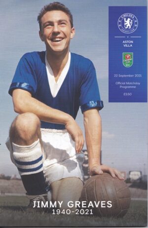 CHELSEA v ASTON VILLA CARABAO CUP 3RD RND 2021 JIMMY GREAVES SPECIAL EDITION
