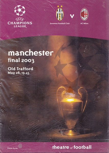 Juventus v AC Milan Champs Lge Final 2003