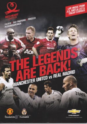 MANCHESTER UNITED LEGENDS v REAL MADRID LEGENDS 2013