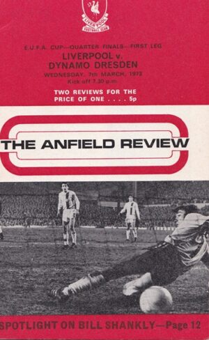 LIVERPOOL v DYNAMO DRESDEN UEFA CUP QUARTER-FINAL 1ST LEG 1973