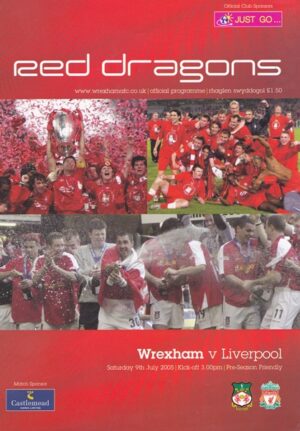 WREXHAM v LIVERPOOL PRE-SEASON FRIENDLY 2005/06
