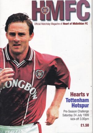 HEART OF MIDLOTHIAN v TOTTENHAM HOTSPUR PRE-SEASON FRIENDLY 1999