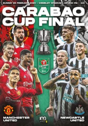 MANCHESTER UNITED v NEWCASTLE UNITED 2023 CARABAO CUP FINAL