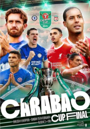 CHELSEA v LIVERPOOL CARABAO CUP FINAL 2024