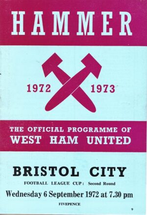 WEST HAM UNITED v BRISTOL CITY LEAGUE CUP 2ND ROUND 1972/73